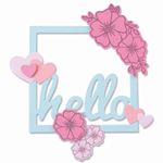 Framelits and Stamps Floral Hello