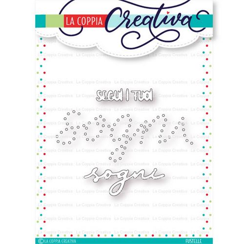 Fustelle metalliche Sogni 2