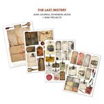 Junk Journal & Ephemera Book The Last Mistery