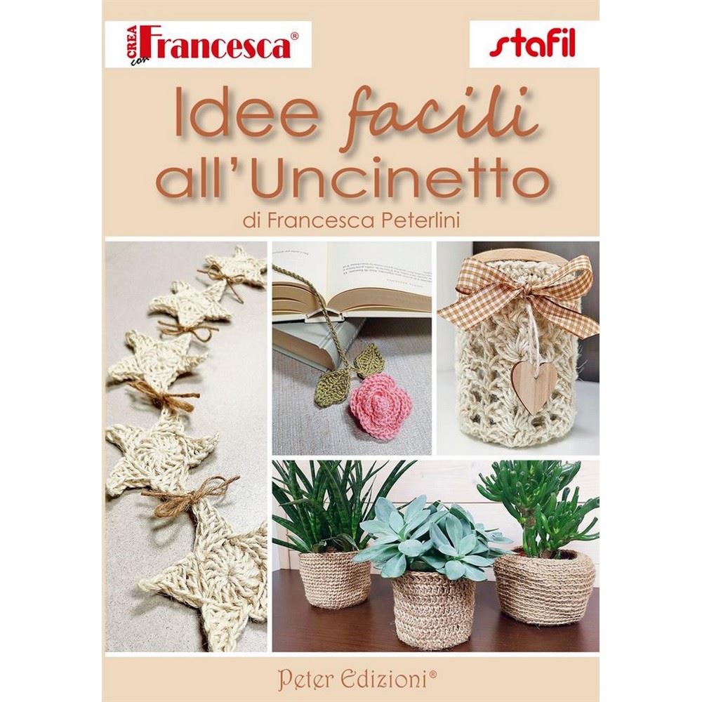 Manuale Idee Facili all'uncinetto