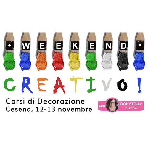 Presentazione Weekend Creativo 12-13 novembre